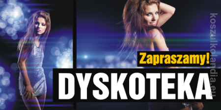 Baner reklamowy DYSKOTEKA  model 01 - 2x1 m2