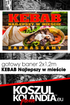 Baner reklamowy KEBAB 2 x 1,2 m  PROMOCJA !