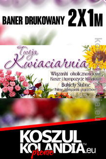 Baner reklamowy KWIACIARNIA model 01 - 2x1 m2 DRUKOWANY